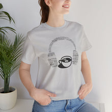 Load image into Gallery viewer, Coffee Music T-Shirt

